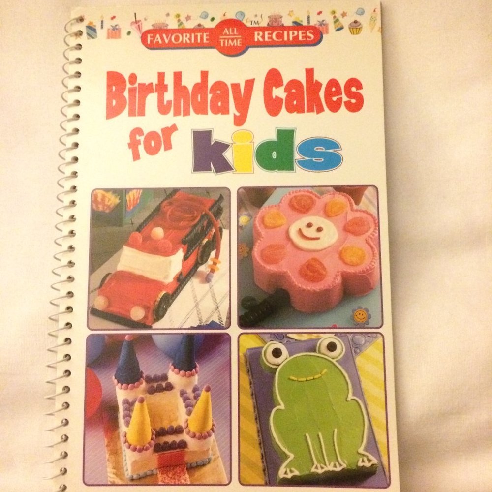 2004 ~ Birthday Cakes for kids cookbook